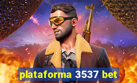 plataforma 3537 bet